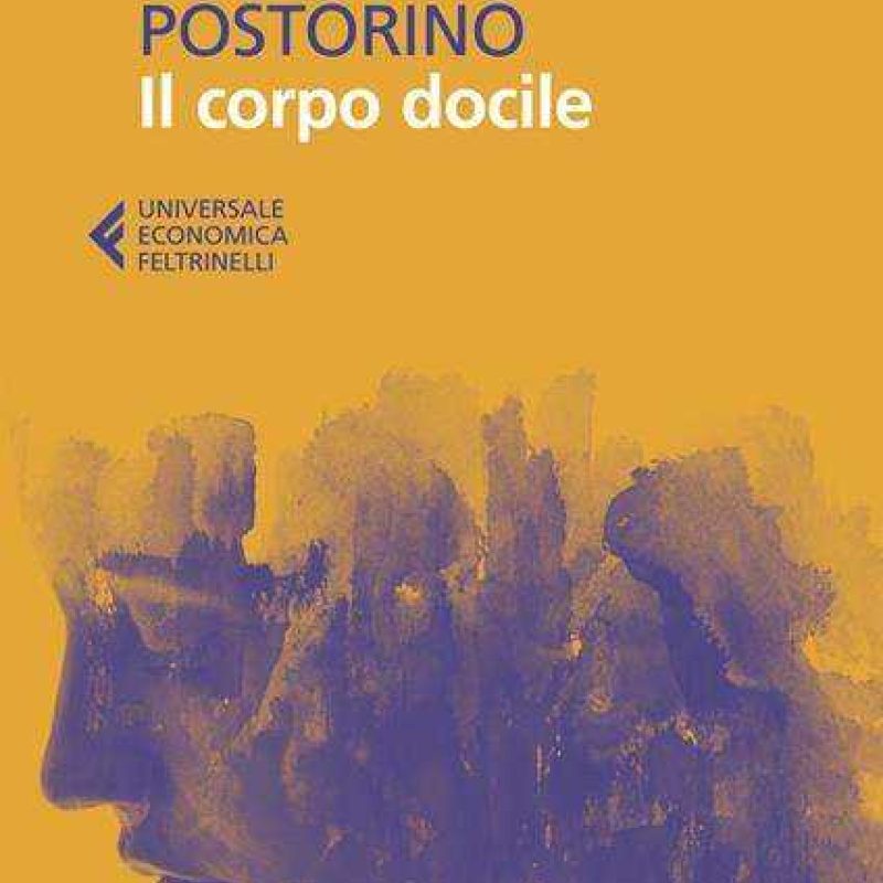 ROSELLA POSTORINO Il corpo docilei copertina Fitel MADRINA Storie inaspettate